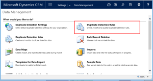 Dynamics CRM Duplicate Detection - Data Management