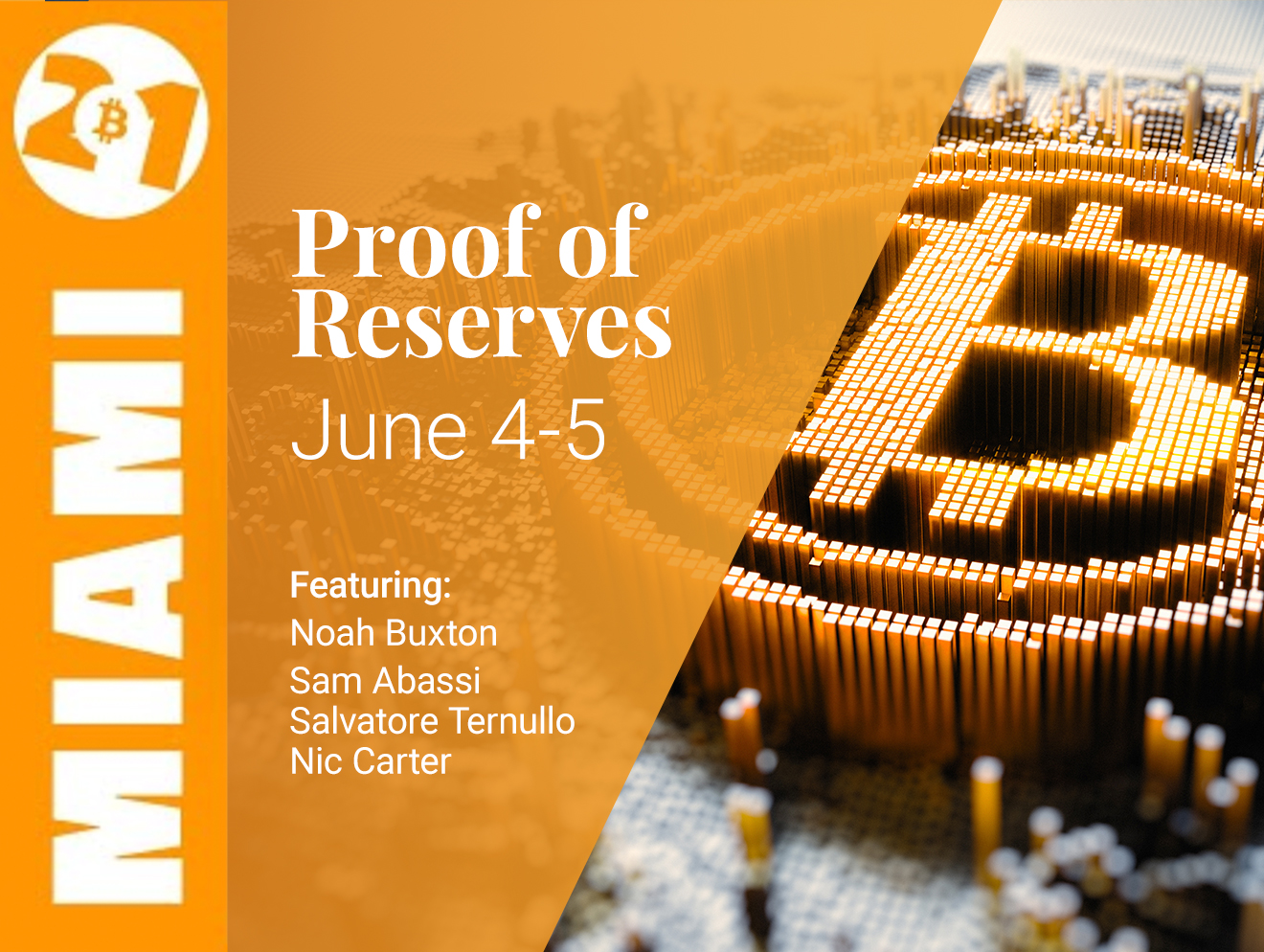 Proof of Reserves Miami Bitcoin Conference 2021